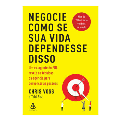 Negocie Como Se Sua Vida Dependesse Disso