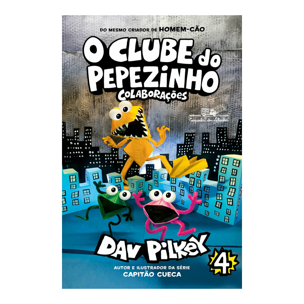 O Clube Do Pepezinho 4 Colabor Pilkey, Dav O Clube Do Pepezinho 4 Colabor Pilkey, Dav