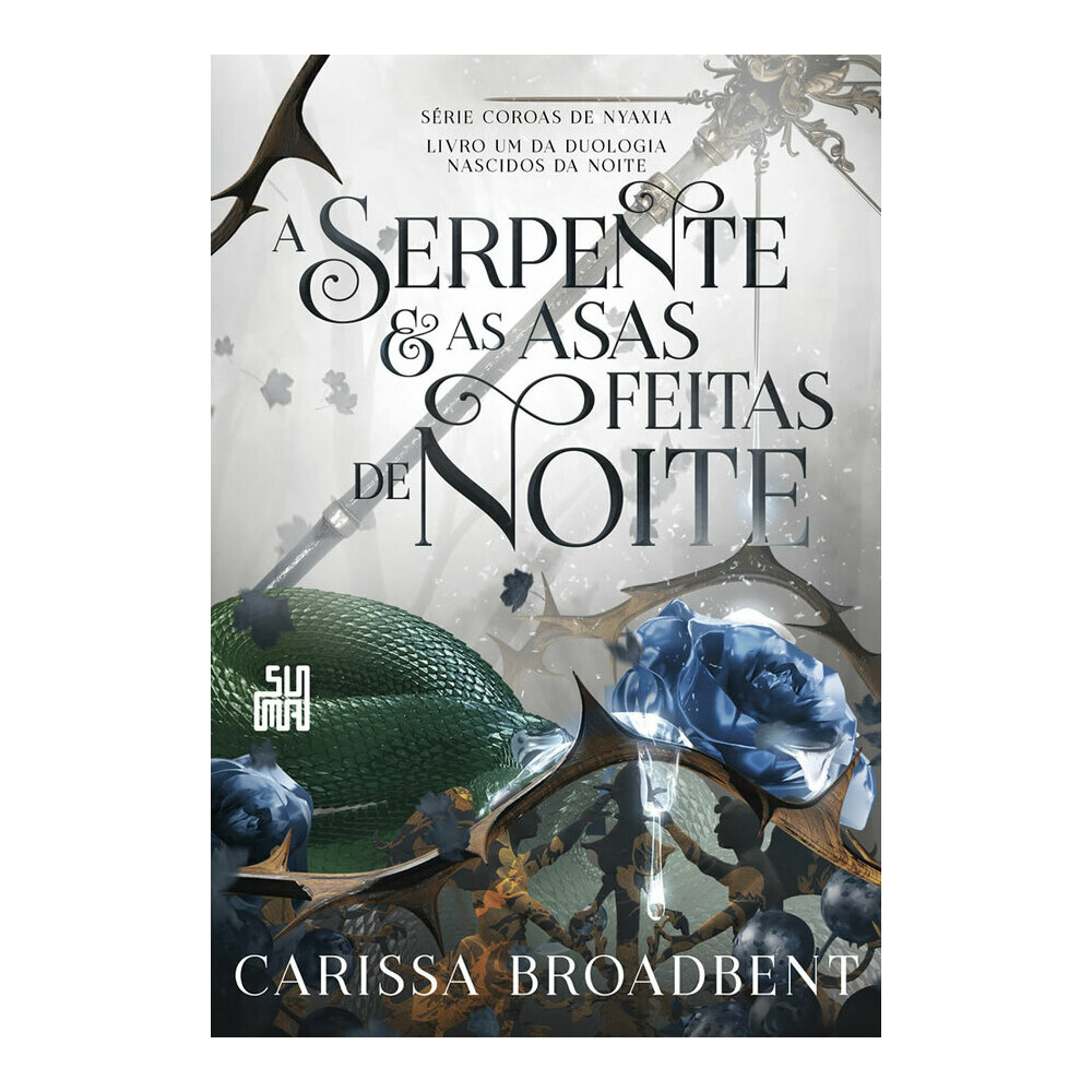 Nascidos Da Noite Vol 1 - A Serpente E As Asas Feitas De Noite Nascidos Da Noite Vol 1 - A Serpente E As Asas Feitas De Noite
