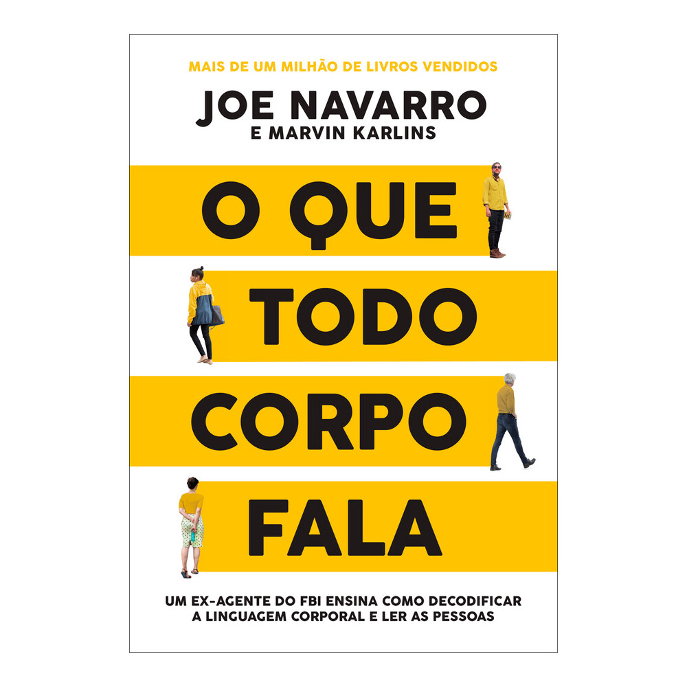 O Que Todo Corpo Fala O Que Todo Corpo Fala