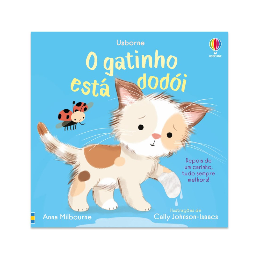 O Gatinho Esta Dodói O Gatinho Esta Dodói
