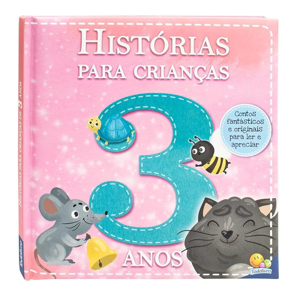 Histórias Para Crianças - 3 Anos Histórias Para Crianças - 3 Anos