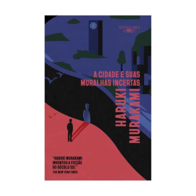 A Cidade E Suas Muralhas Incertas