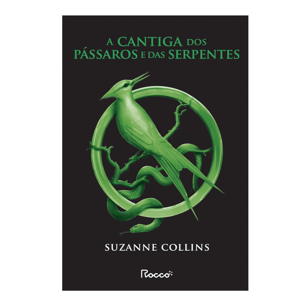 Jogos Vorazes Vol 4 - Cantiga Dos Pássaros E Das Serpentes Jogos Vorazes Vol 4 - Cantiga Dos Pássaros E Das Serpentes