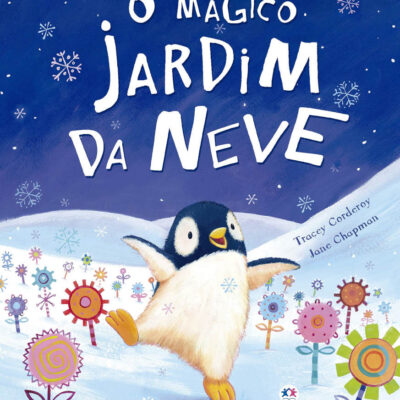 O Mágico Jardim Da Neve