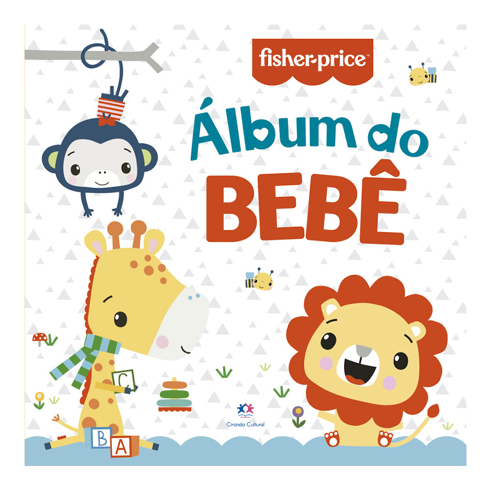 Album Do Bebê - Fisher-Price Album Do Bebê - Fisher-Price