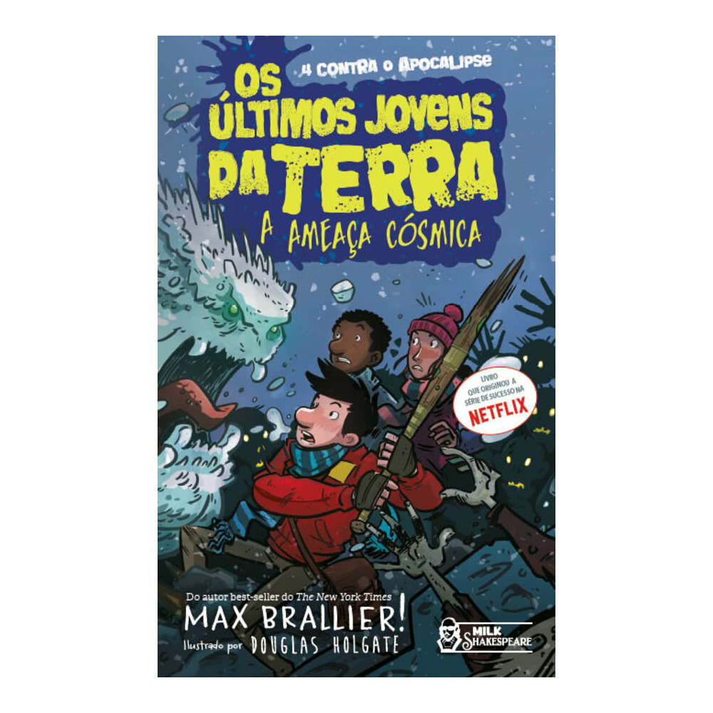 Os Últimos Jovens Da Terra Vol 4 - A Ameaça Cósmica Os Últimos Jovens Da Terra Vol 4 - A Ameaça Cósmica