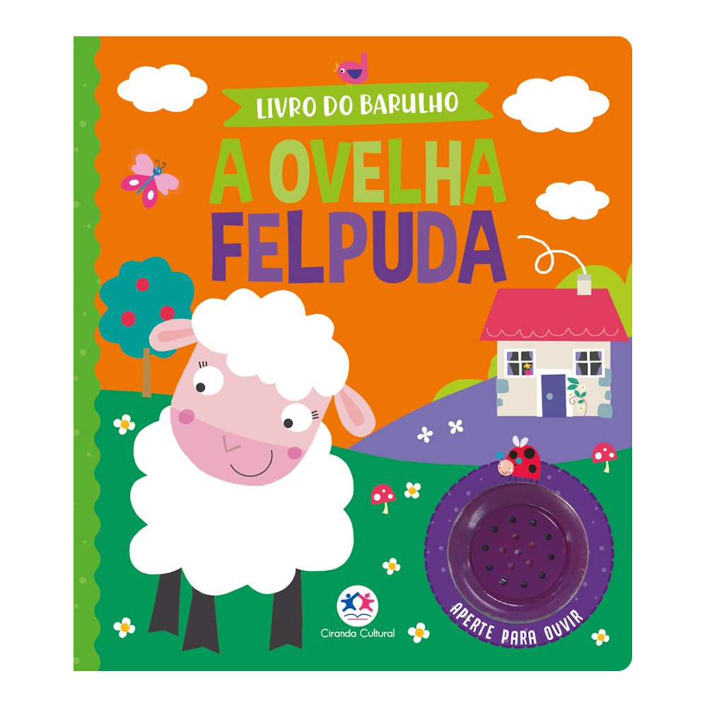 Livro Sonoro - A Ovelha Felpuda Livro Sonoro - A Ovelha Felpuda