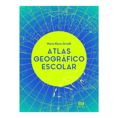Atlas Geográfico Escolar Atlas Geográfico Escolar