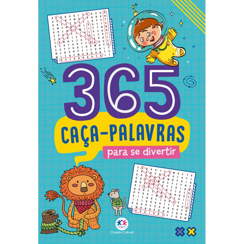 365 Caça-Palavras Para Se Divertir 365 Caça-Palavras Para Se Divertir