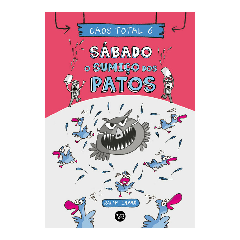 Caos Total Vol 6: Sábado - O Sumiço Dos Patos Caos Total Vol 6: Sábado - O Sumiço Dos Patos