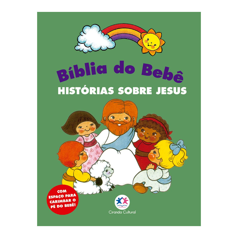 Bíblia Do Bebê - Histórias Sobre Jesus Bíblia Do Bebê - Histórias Sobre Jesus