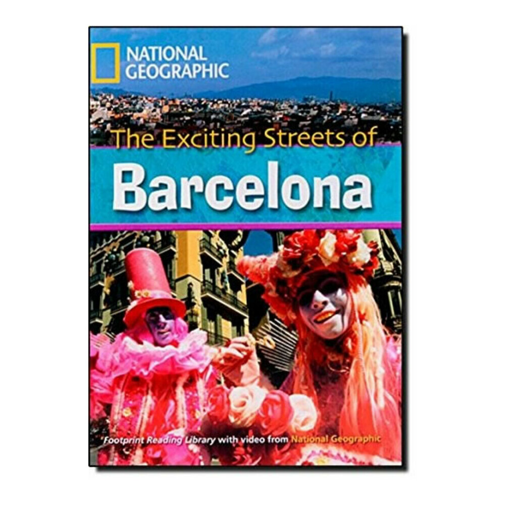 Footprint Reading Library - Level 7 2600 C1 - Exciting Streets Of Barcelona: American English Footprint Reading Library - Level 7 2600 C1 - Exciting Streets Of Barcelona: American English