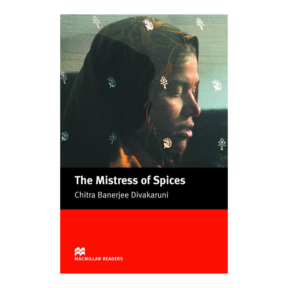 The Mistress Of Spices The Mistress Of Spices