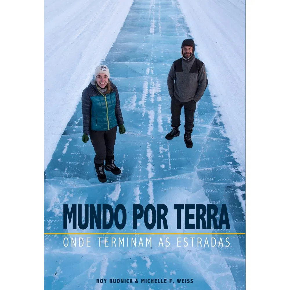 Mundo Por Terra - Onde Terminam As Estradas Mundo Por Terra - Onde Terminam As Estradas