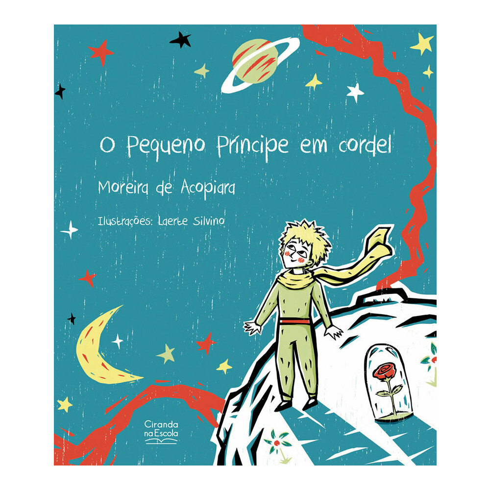 O Pequeno Príncipe Em Cordel O Pequeno Príncipe Em Cordel