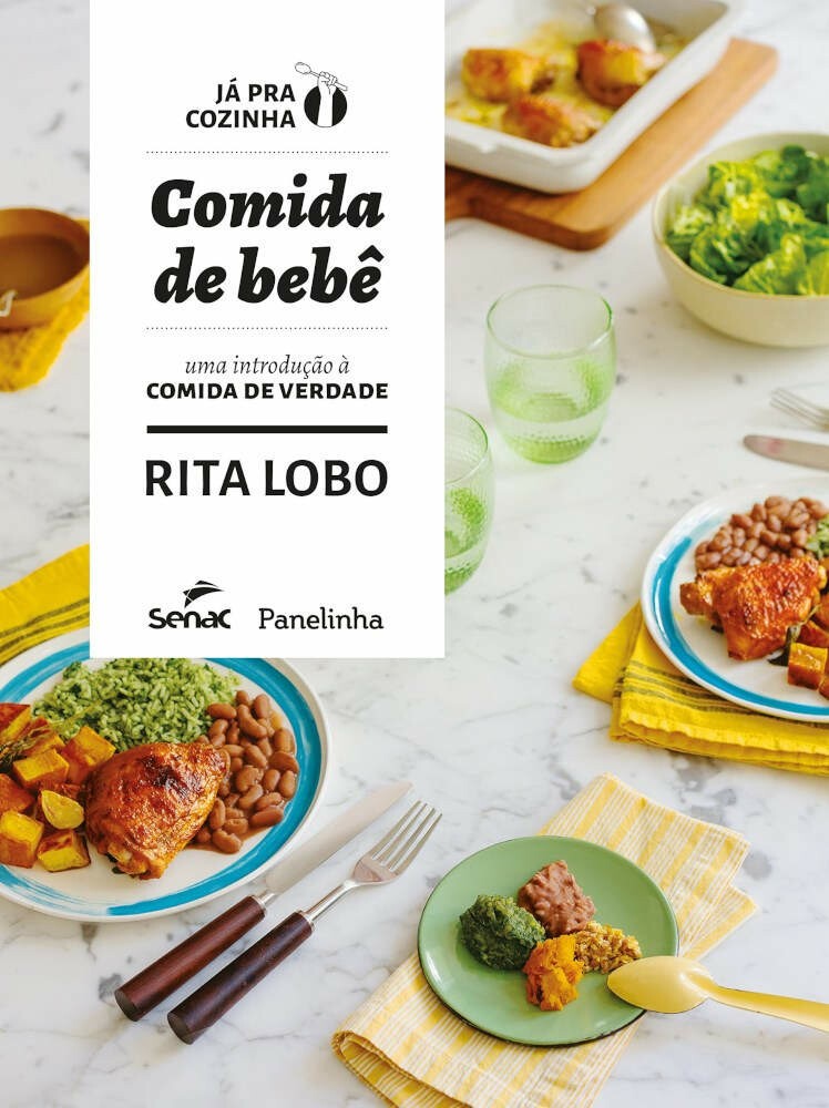 Comida De BebÊ - Uma IntroduÇÃo A Comida De Verdade Comida De BebÊ - Uma IntroduÇÃo A Comida De Verdade