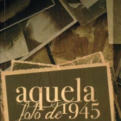 Aquela Foto De 1945
