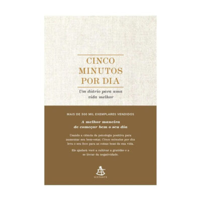 Cinco Minutos Por Dia - Um Diário Para Uma Vida Melhor
