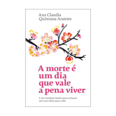 A Morte É Um Dia Que Vale A Pena Viver