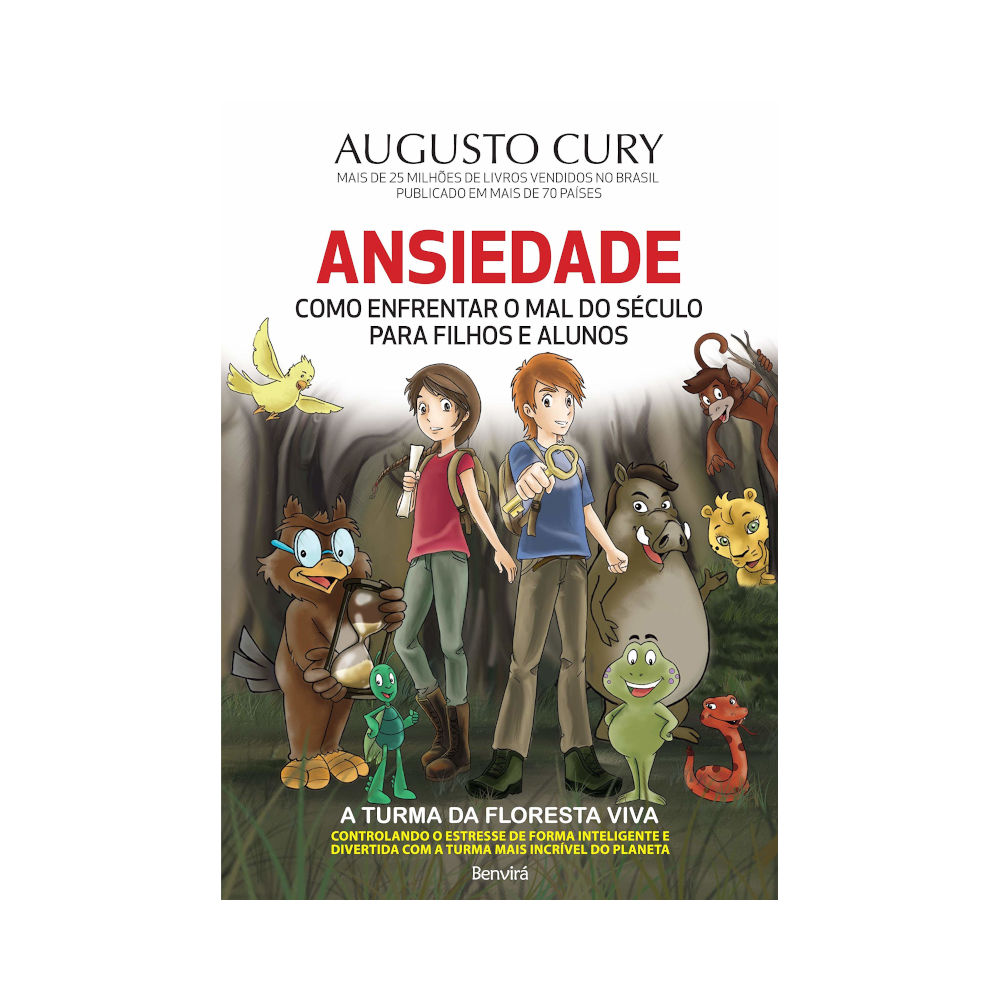 Ansiedade - Como Enfrentar O Mal Do Século Para Filhos E Alunos Ansiedade - Como Enfrentar O Mal Do Século Para Filhos E Alunos