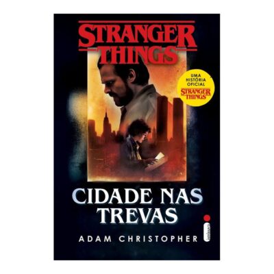 Stranger Things Vol 2 - Cidade Nas Trevas