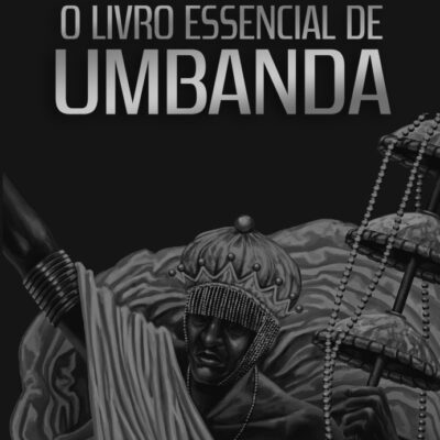 O Livro Essencial De Umbanda