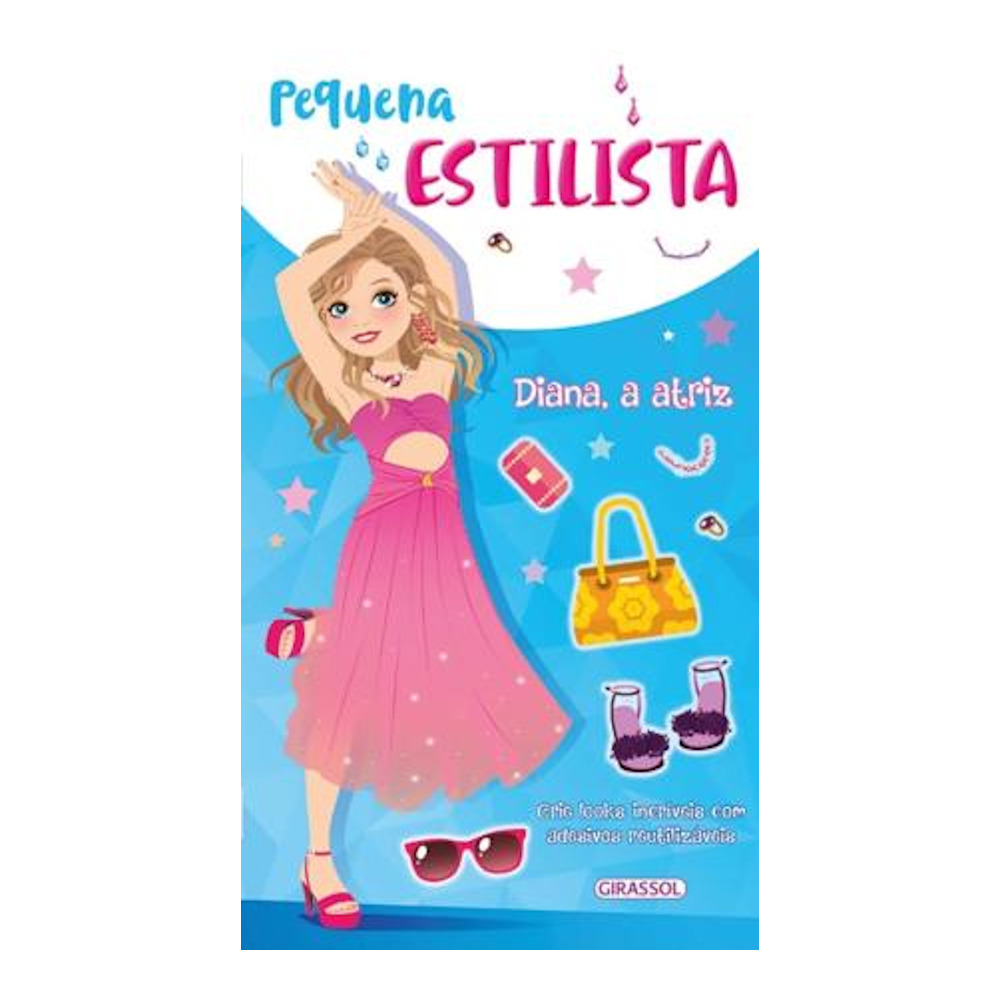 Pequena Estilista - Diana, A Atriz Pequena Estilista - Diana, A Atriz