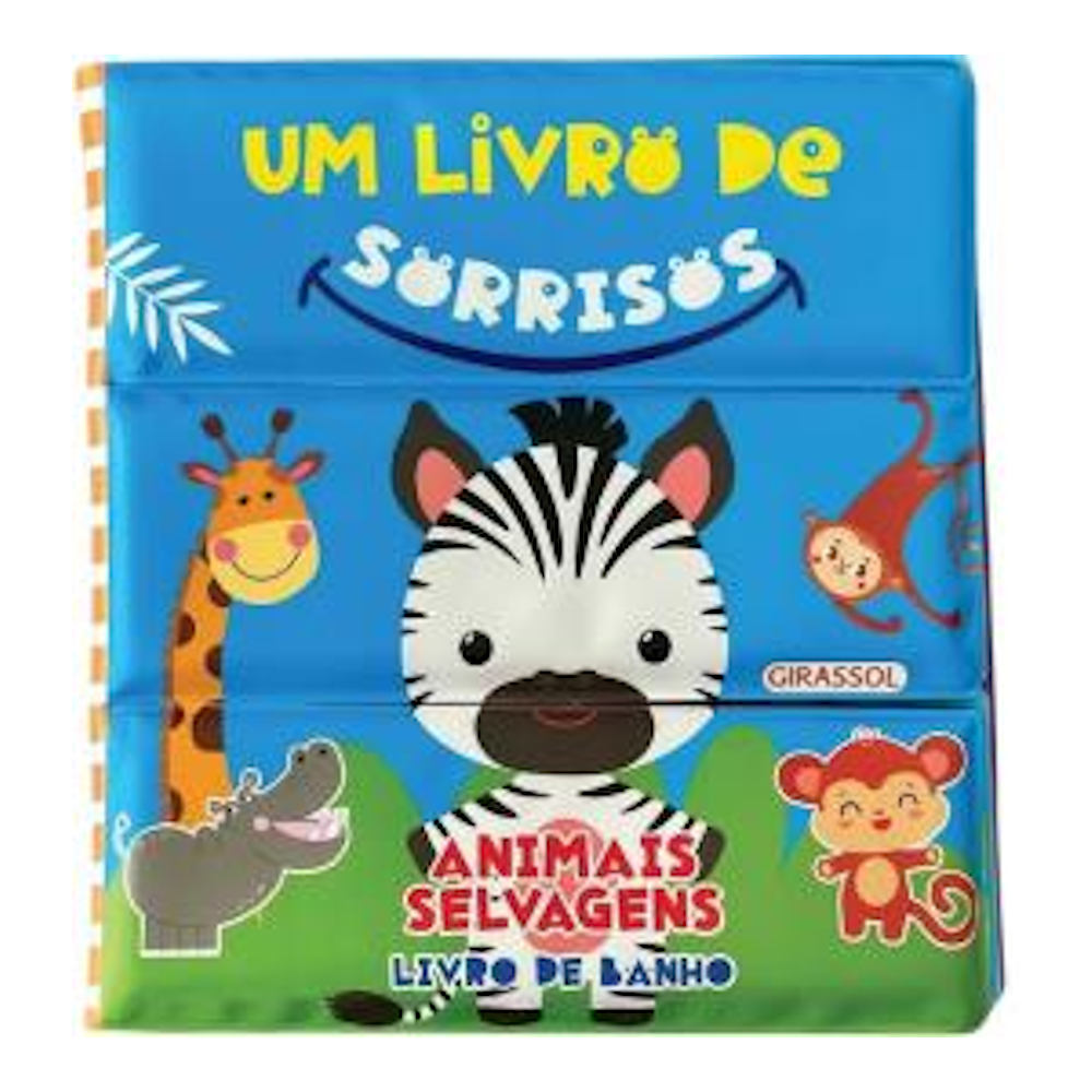 Um Livro De Sorrisos - Animais Selvagens Um Livro De Sorrisos - Animais Selvagens