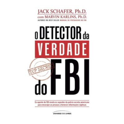 O Detector Da Verdade Do Fbi O Detector Da Verdade Do Fbi
