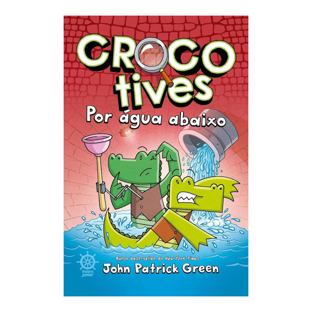 Crocotives Vol 2 - Por Água Abaixo Crocotives Vol 2 - Por Água Abaixo