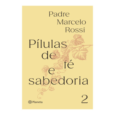 Pílulas De Fé E Sabedoria 2