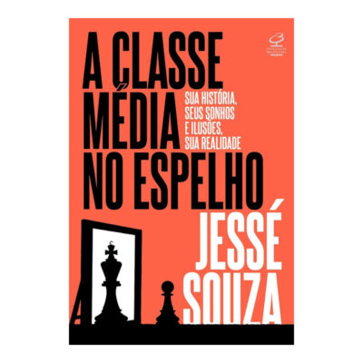 A Classe Média No Espelho A Classe Média No Espelho