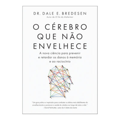O Cérebro Que Não Envelhece
