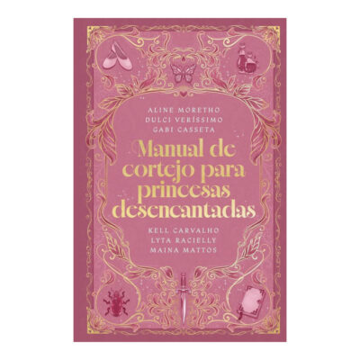 Manual De Cortejo Para Princesas Desencantadas