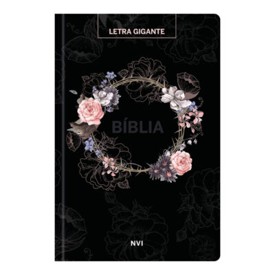 Bíblia Sagrada Flores Preta Nvi Letra Gigante