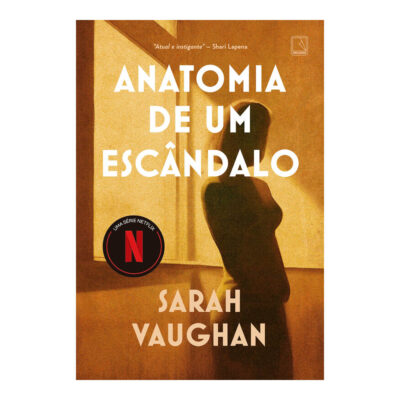 Anatomia De Um Escândalo