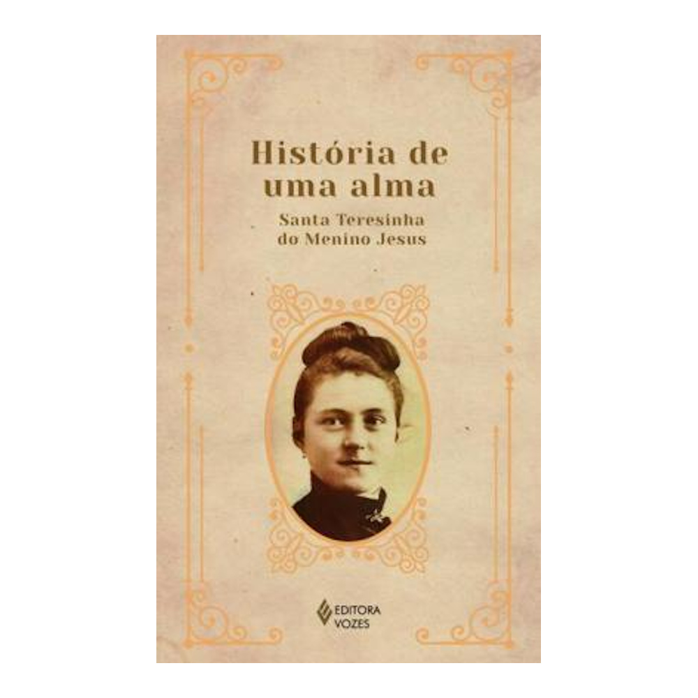 História De Uma Alma História De Uma Alma